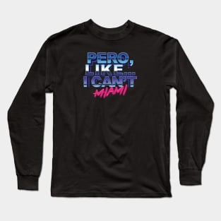 very Miami Long Sleeve T-Shirt